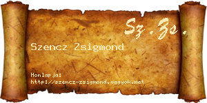 Szencz Zsigmond névjegykártya